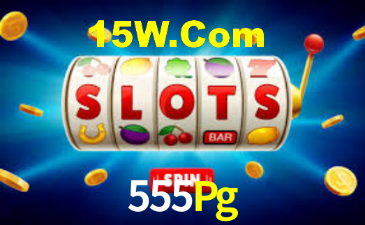 555Pg,555Pg Bet